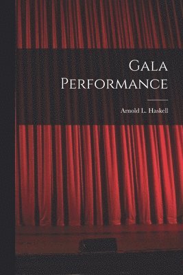 Gala Performance 1