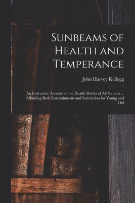 Sunbeams of Health and Temperance 1