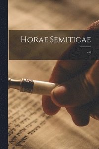 bokomslag Horae Semiticae; v.6