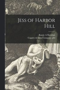 bokomslag Jess of Harbor Hill