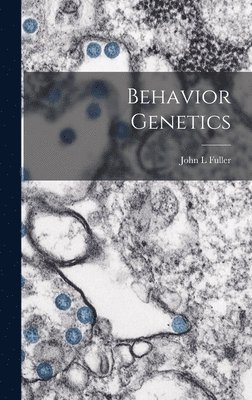 bokomslag Behavior Genetics