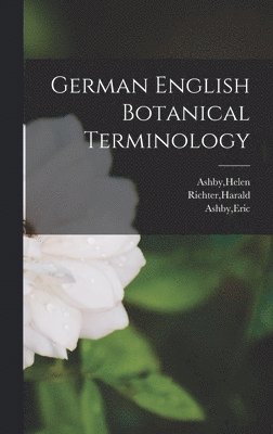 bokomslag German English Botanical Terminology