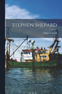 Stephen Shepard 1