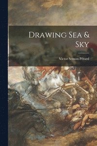 bokomslag Drawing Sea & Sky