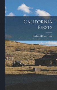 bokomslag California Firsts