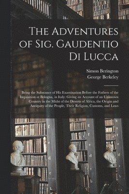 Adventures of Sig. Gaudentio di Lucca