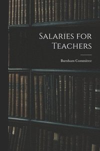 bokomslag Salaries for Teachers