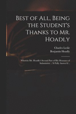 Best of All, Being the Student's Thanks to Mr. Hoadly 1