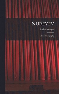 bokomslag Nureyev: an Autobiography