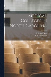 bokomslag Medical Colleges in North Carolina