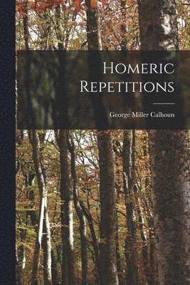 Homeric Repetitions 1