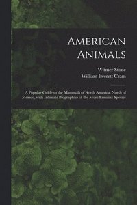 bokomslag American Animals [microform]