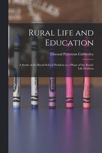 bokomslag Rural Life and Education
