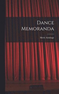 bokomslag Dance Memoranda