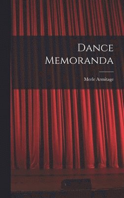 Dance Memoranda 1