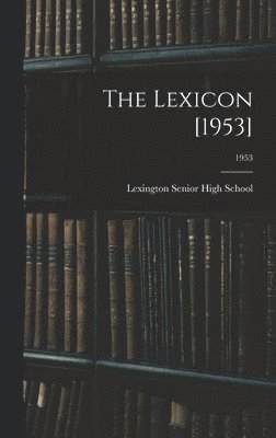The Lexicon [1953]; 1953 1