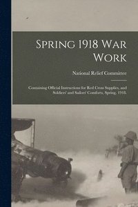 bokomslag Spring 1918 War Work