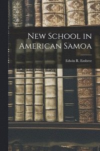 bokomslag New School in American Samoa