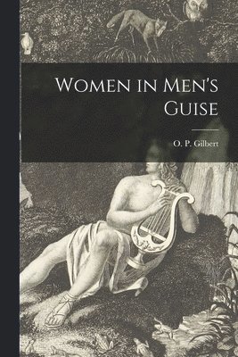 Women in Men's Guise 1