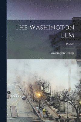 The Washington ELM; 1950-54, Häftad