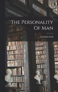 bokomslag The Personality Of Man