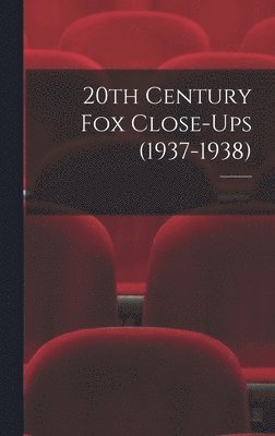 20th Century Fox Close-Ups (1937-1938) 1