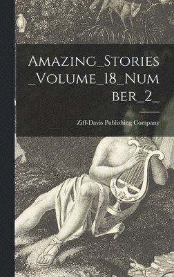 Amazing_Stories_Volume_18_Number_2_ 1