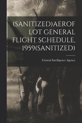 (Sanitized)Aeroflot General Flight Schedule, 1959(sanitized) 1