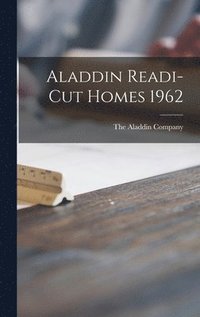 bokomslag Aladdin Readi-cut Homes 1962