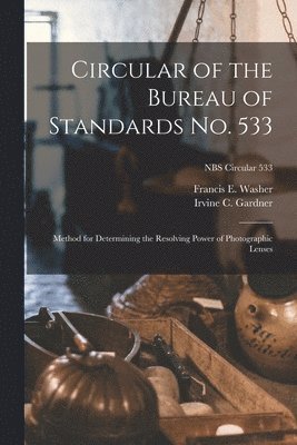 bokomslag Circular of the Bureau of Standards No. 533