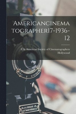 bokomslag Americancinematographer17-1936-12