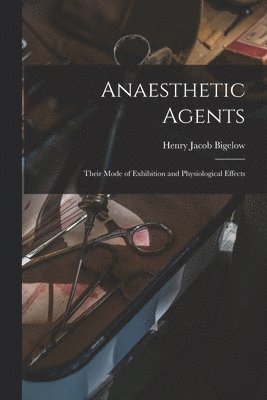 bokomslag Anaesthetic Agents