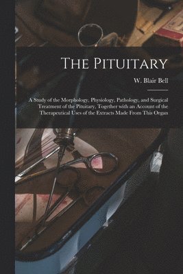 bokomslag Pituitary [microform]