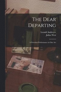 bokomslag The Dear Departing