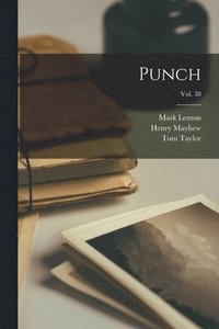 bokomslag Punch; Vol. 38