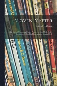 bokomslag Slovenly Peter