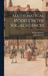 bokomslag Mathematical Models in the Social Sciences