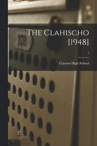 bokomslag The Clahischo [1948]; 1