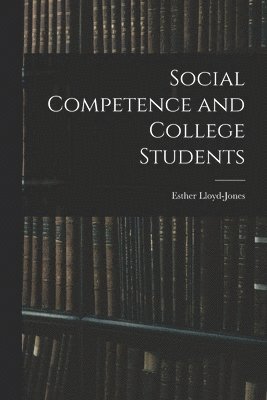Social Competence and College Students 1
