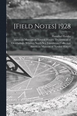 [Field Notes] 1928 1
