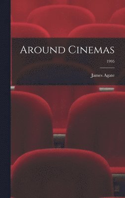 Around Cinemas; 1995 1