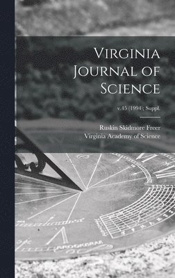 bokomslag Virginia Journal of Science; v.45 (1994); Suppl.