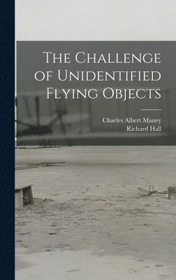 The Challenge of Unidentified Flying Objects 1