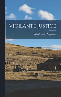 bokomslag Vigilante Justice
