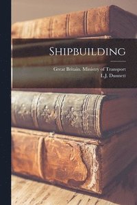 bokomslag Shipbuilding