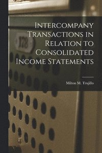 bokomslag Intercompany Transactions in Relation to Consolidated Income Statements
