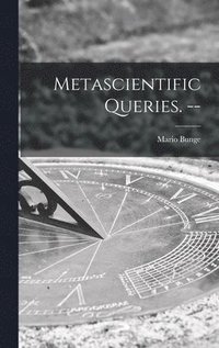 bokomslag Metascientific Queries. --