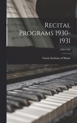 Recital Programs 1930-1931; 1930-1931 1