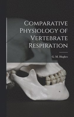 bokomslag Comparative Physiology of Vertebrate Respiration