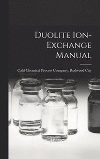 bokomslag Duolite Ion-exchange Manual